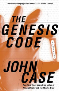 Free downloadable books to read online The Genesis Code: A Novel of Suspense by John Case PDF FB2 RTF 9780593599433 English version