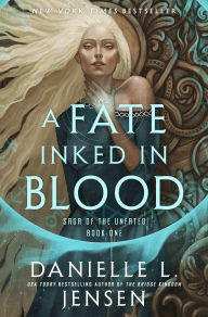 Ebook ita ipad free download A Fate Inked in Blood: Book One of the Saga of the Unfated (English literature) 9780593599839 by Danielle L. Jensen