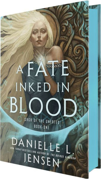 A Fate Inked in Blood: Book One of the Saga of the Unfated