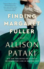 Finding Margaret Fuller: A Novel