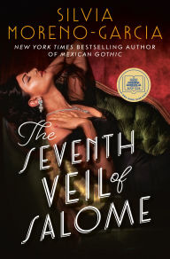 Free pdf ebooks direct download The Seventh Veil of Salome (GMA Book Club Pick) (English Edition) by Silvia Moreno-Garcia CHM