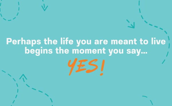 The Journey of Yes: Everyday Adventure Radical Obedience