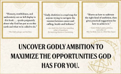 Alternative view 3 of Godly Ambition: Unlocking the Full Potential of Your Time, Talent, and Treasure