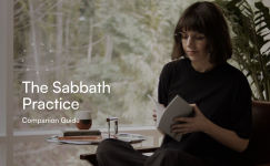 Alternative view 4 of The Sabbath Practice: A Four-Session Companion Guide to Help You Stop, Rest, Delight, and Worship