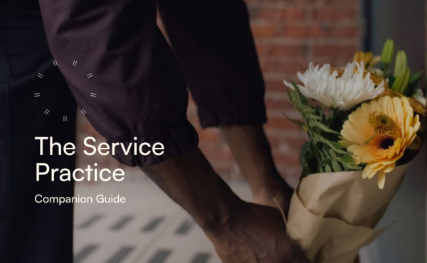 The Service Practice: A Four-Session Guide to Serve in the Way of Jesus