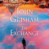 Title: The Exchange: After The Firm, Author: John Grisham