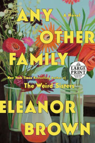 Title: Any Other Family, Author: Eleanor Brown