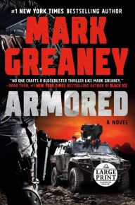 Title: Armored, Author: Mark Greaney