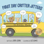 First Day Critter Jitters (B&N Exclusive Edition)