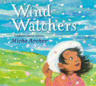 Download books for free on ipod touch Wind Watchers by Micha Archer