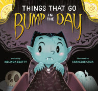 Title: Things that Go Bump in the Day, Author: Melinda Beatty