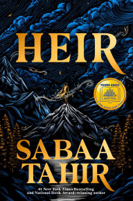 Title: Heir (A Good Morning America YA Book Club Pick), Author: Sabaa Tahir