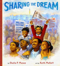 Title: Sharing the Dream, Author: Shelia P. Moses