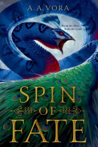 Title: Spin of Fate, Author: A. A. Vora
