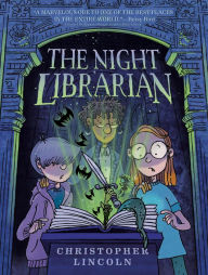 Title: The Night Librarian, Author: Christopher Lincoln