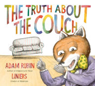 Free ebooks direct download The Truth About the Couch by Adam Rubin, Liniers DJVU English version