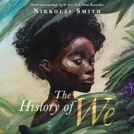 Title: The History of We, Author: Nikkolas Smith