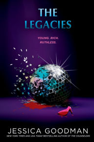 Title: The Legacies, Author: Jessica Goodman