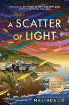 Alternative view 1 of A Scatter of Light (B&N Exclusive Edition)