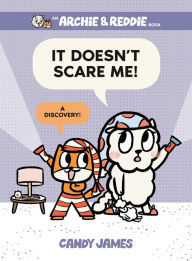 Title: It Doesn't Scare Me!: A Discovery!, Author: Candy James