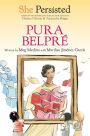 She Persisted: Pura Belpré