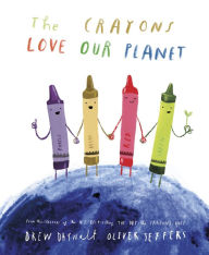 Free ibooks download The Crayons Love Our Planet MOBI PDF iBook (English literature) 9780593621080 by Drew Daywalt, Oliver Jeffers