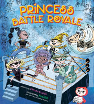 Title: Princess Battle Royale, Author: Phaea Crede