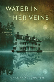 Title: Water in Her Veins, Author: Shannon Schuren