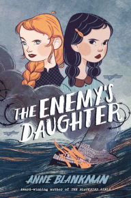 Title: The Enemy's Daughter, Author: Anne Blankman