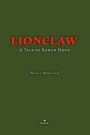 Lionclaw: A Tale of Rowan Hood