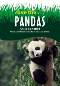 Title: Save the...Pandas, Author: Anita Sanchez
