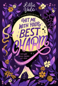 Title: Hit Me with Your Best Charm, Author: Lillie Vale