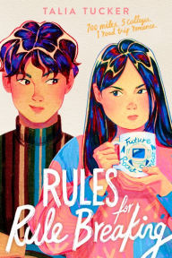 Free audio books for download Rules for Rule Breaking PDB RTF (English literature) by Talia Tucker