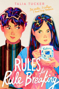 Free online pdf download books Rules for Rule Breaking by Talia Tucker 9780593624753