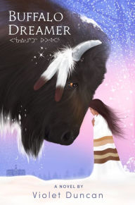 Title: Buffalo Dreamer, Author: Violet Duncan