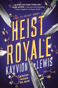 Free computer ebooks downloads pdf Heist Royale: Thieves' Gambit, Book 2 by Kayvion Lewis English version