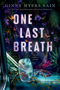 Ebook for mac free download One Last Breath  9780593625453 by Ginny Myers Sain (English literature)