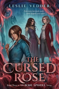 Free book download for mp3 The Cursed Rose by Leslie Vedder MOBI CHM PDF in English