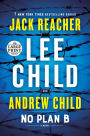 No Plan B: Jack Reacher: A Novel