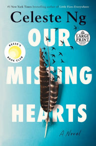 Title: Our Missing Hearts, Author: Celeste Ng