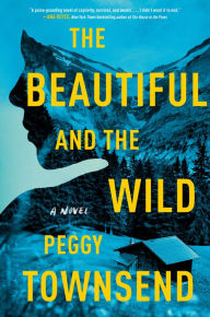 Pdf file book download The Beautiful and the Wild
