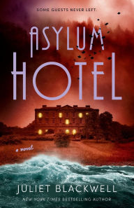 Downloading free ebooks to ipad Asylum Hotel English version by Juliet Blackwell MOBI CHM DJVU 9780593638248