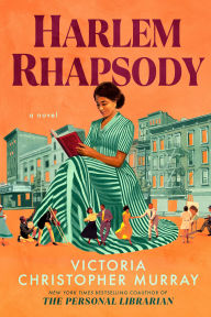 Title: Harlem Rhapsody, Author: Victoria Christopher Murray