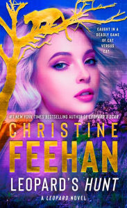 Title: Leopard's Hunt (Leopard Series #15), Author: Christine Feehan