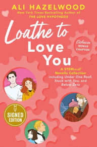 Download free ebooks epub Loathe to Love You 9780593638866 in English  by Ali Hazelwood, Ali Hazelwood