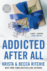 Title: Addicted After All (Addicted Series #7), Author: Krista Ritchie
