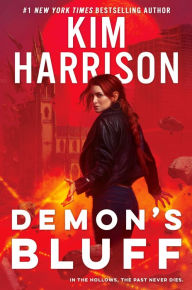 Title: Demon's Bluff (Hollows Series #18), Author: Kim Harrison