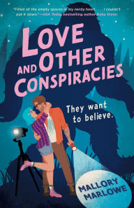 Title: Love and Other Conspiracies, Author: Mallory Marlowe