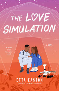 Title: The Love Simulation, Author: Etta Easton