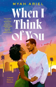 Title: When I Think of You, Author: Myah Ariel
